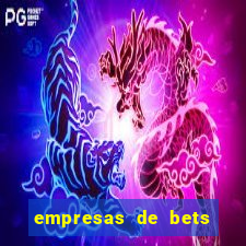 empresas de bets no brasil